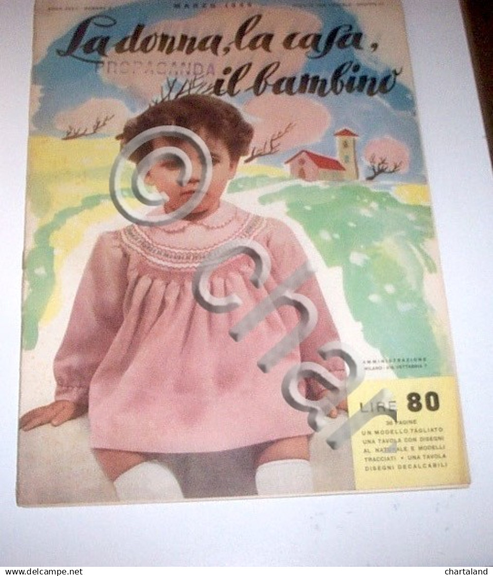 Rivista Moda - La Donna La Casa Il Bambino N. 3 - 1956 Tavole Annesse Cartamode - Non Classificati