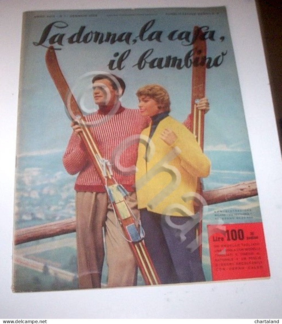 Rivista Moda - La Donna La Casa Il Bambino N. 1 - 1958 - Non Classificati