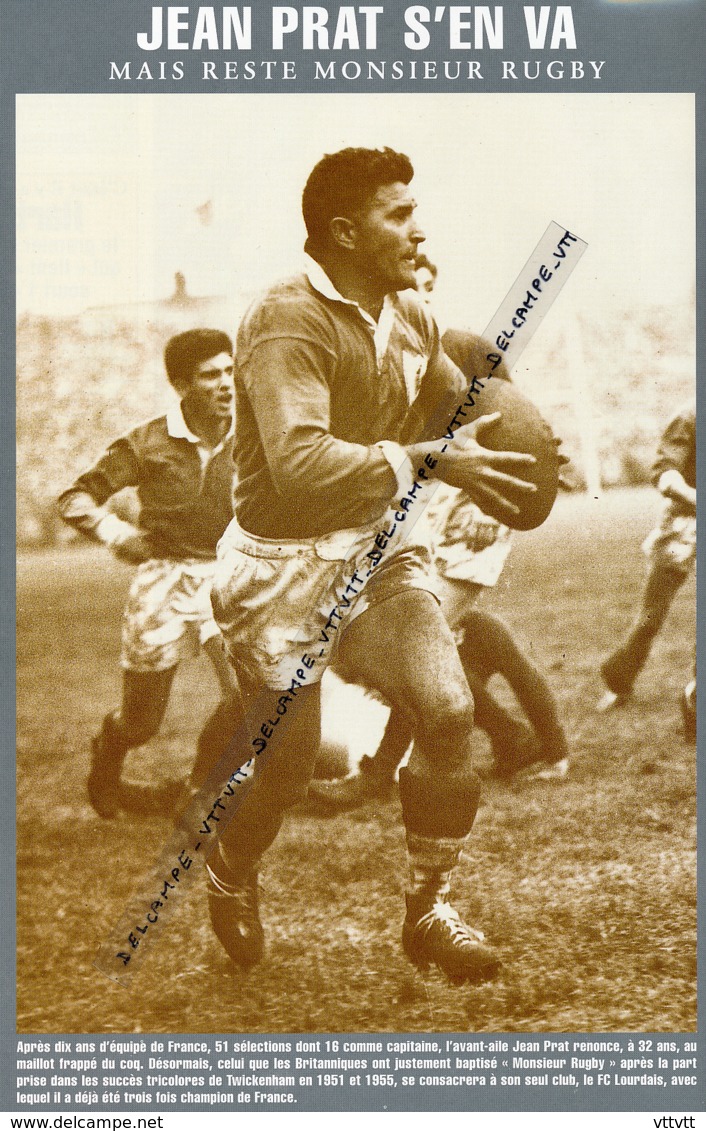 RUGBY : PHOTO (1955), JEAN PRAT (FC LOURDES) RENONCE A L'EQUIPE DE FRANCE MAIS RESTE MONSIEUR RUGBY - Collections