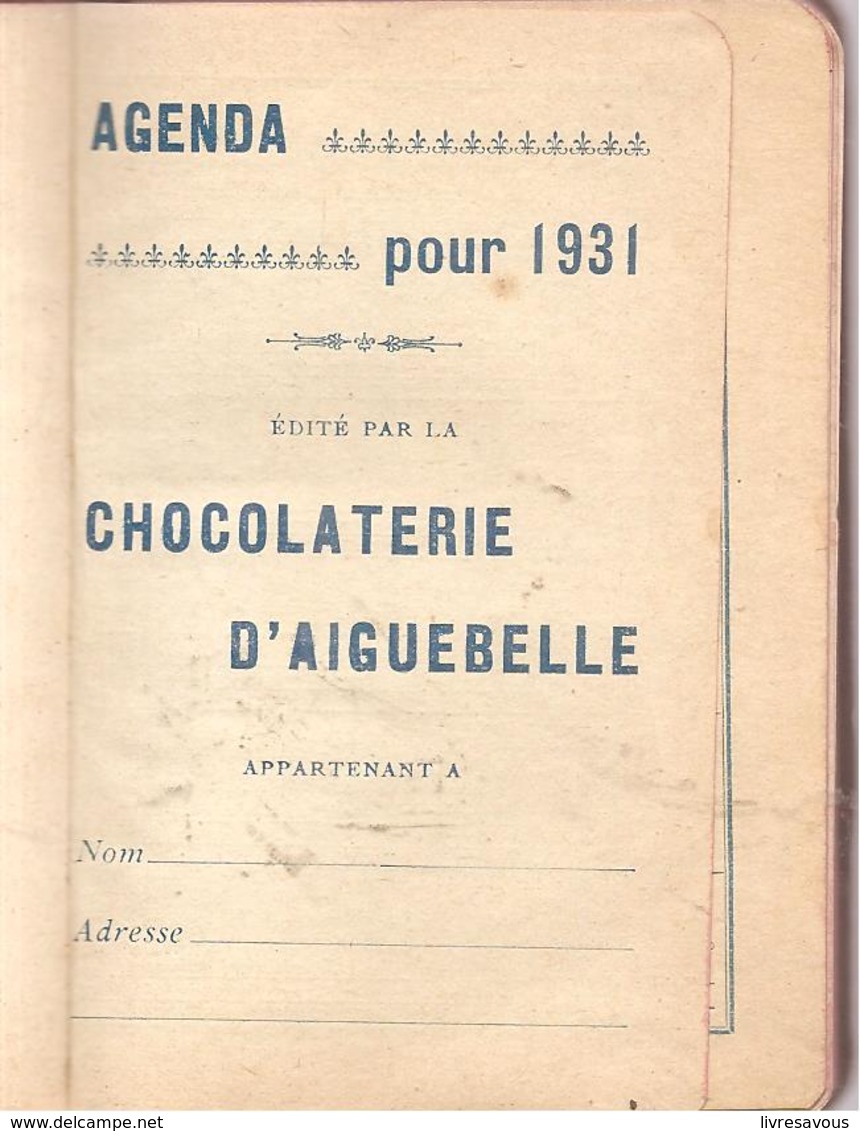 Agenda 1931 édité Par La Chocolaterie D'Aiguebelle Avec Calendrier, Recettes De Gâteaux (non écrit) - Altri & Non Classificati