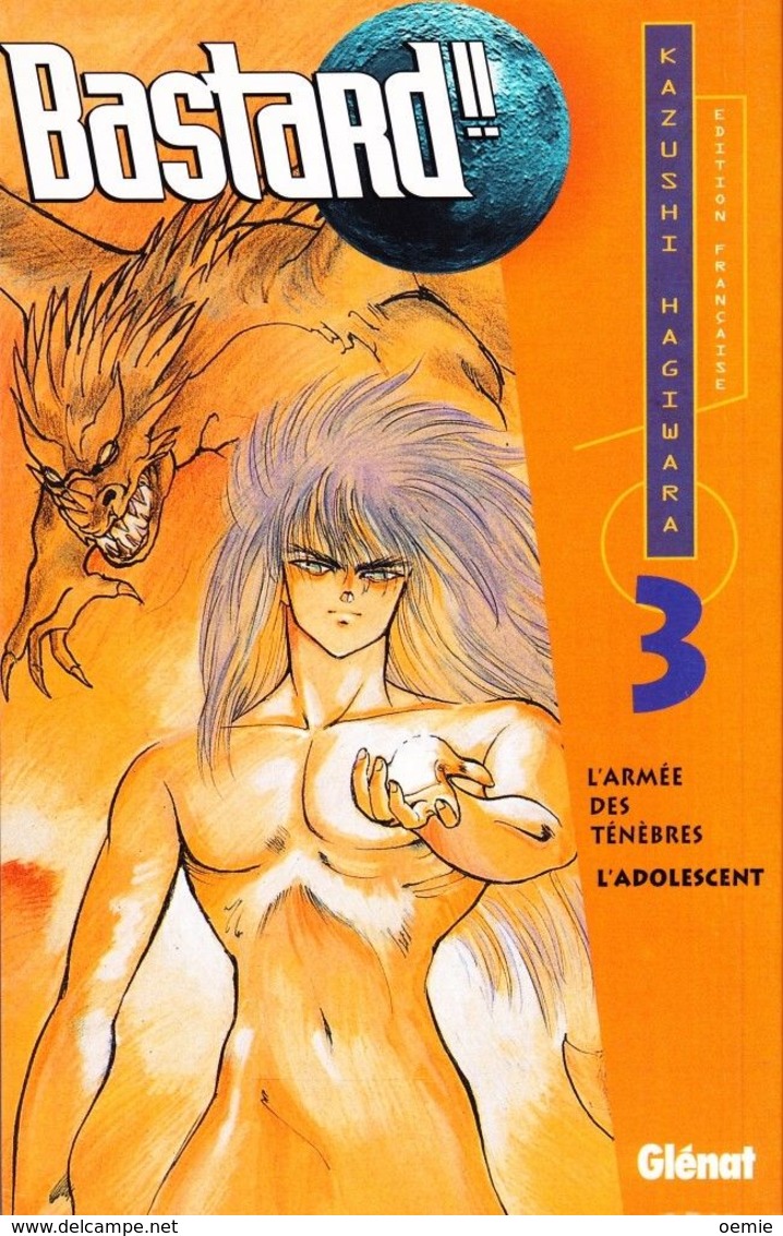 BASTARD TOME 3 °°°° L ARMEE DES TENEBRES  / L ADOLESCENT - Mangas Version Française