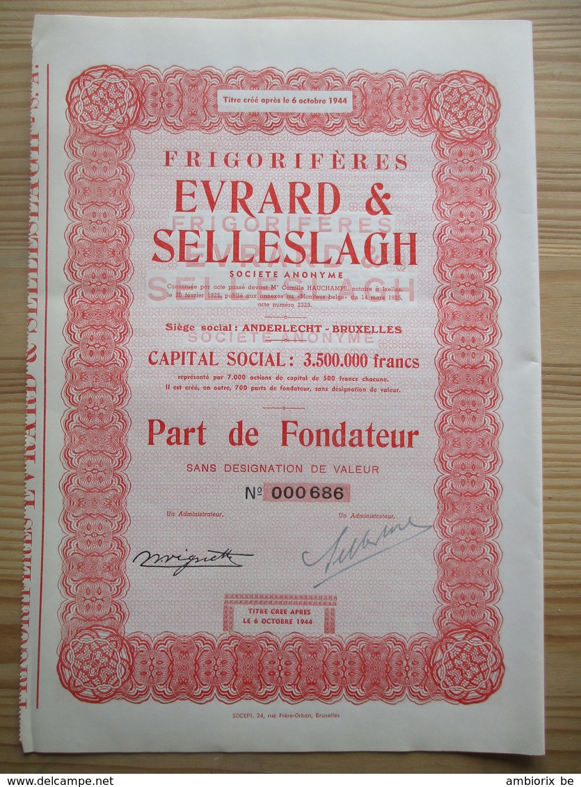 Frigorifères Evrard Et Selleslagh - Anderlecht Bruxelles - Part De Fondateur - Autres & Non Classés