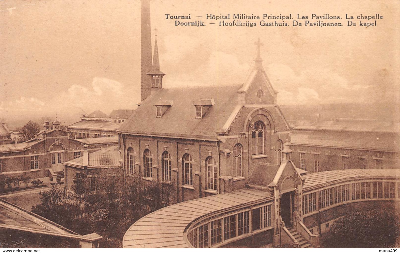 TOURNAI - Hôpital Militaire Principal - Les Pavillon, La Chapelle - Tournai