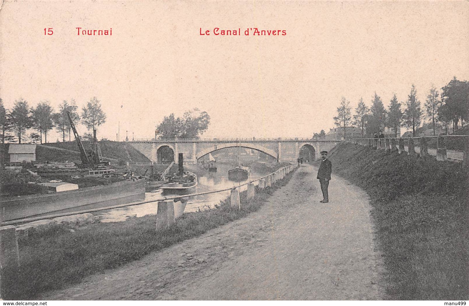 TOURNAI - Le Canal D'Anvers 1909 - Tournai