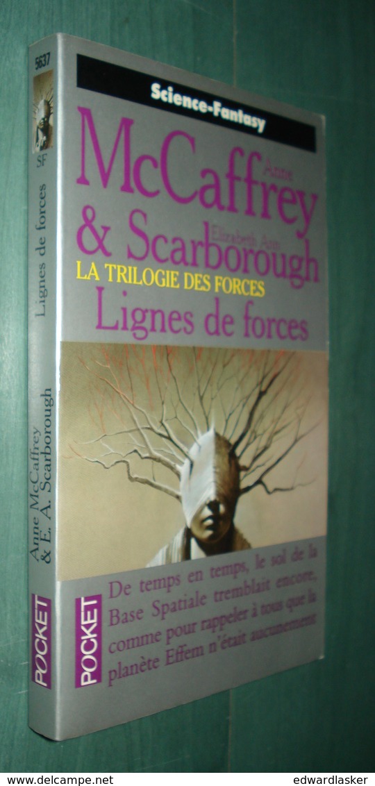 PRESSES POCKET SF 5637 : Lignes De Forces (La Trilogie Des Forces) //A. McCaffrey & E.A. Scarborough - EO Nov. 1997 [2] - Presses Pocket