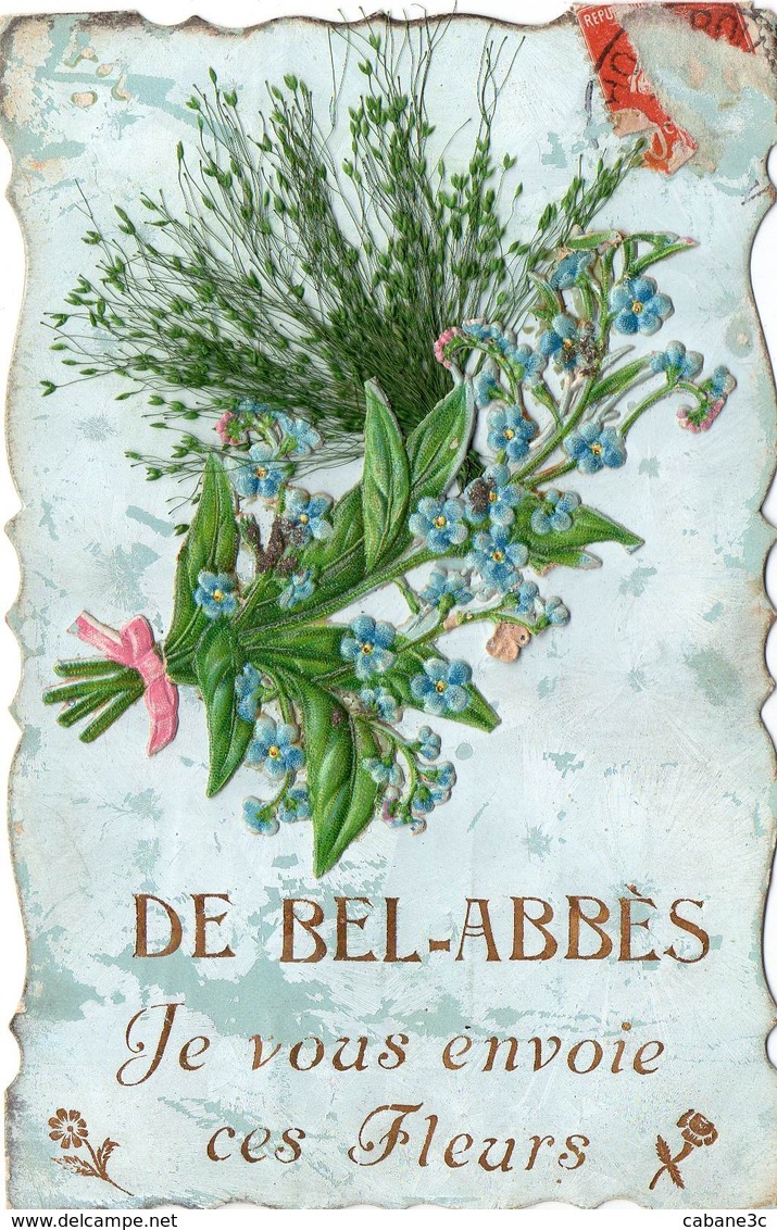 De Bel-Abbès Je Vous Envoie Ces Fleurs - Autres & Non Classés