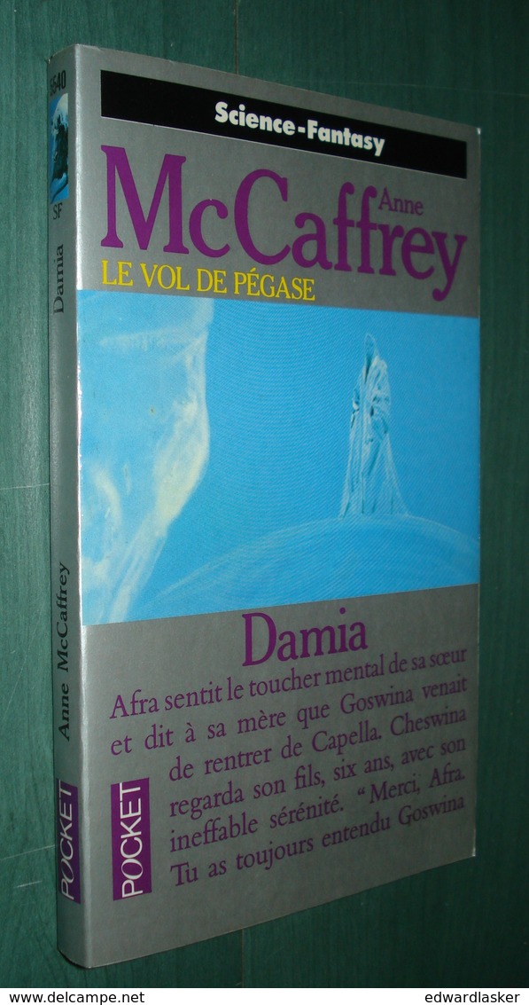 PRESSES POCKET SF 5540 : Damia (Le Vol De Pégase) //Anne McCaffrey - EO Avril 1994 - Presses Pocket