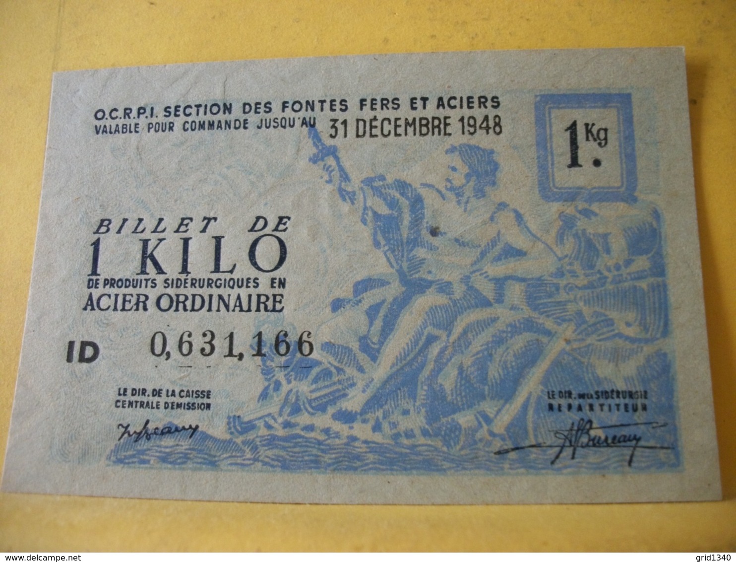 A 1061 OCRPI BILLET DE 1 KILO ACIER ORDINAIRE 31 DECEMBRE 1948 N° 0,631,166 - Bons & Nécessité