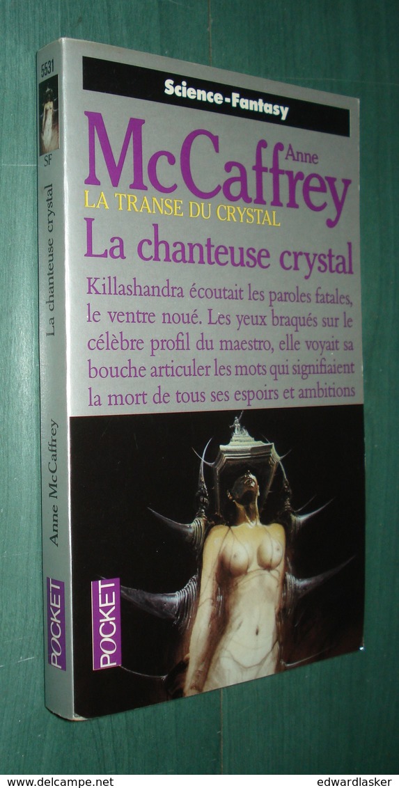 PRESSES POCKET SF 5531 : La Chanteuse Crystal (La Transe Du Crystal) //Anne McCaffrey - Septembre 1994 - Presses Pocket