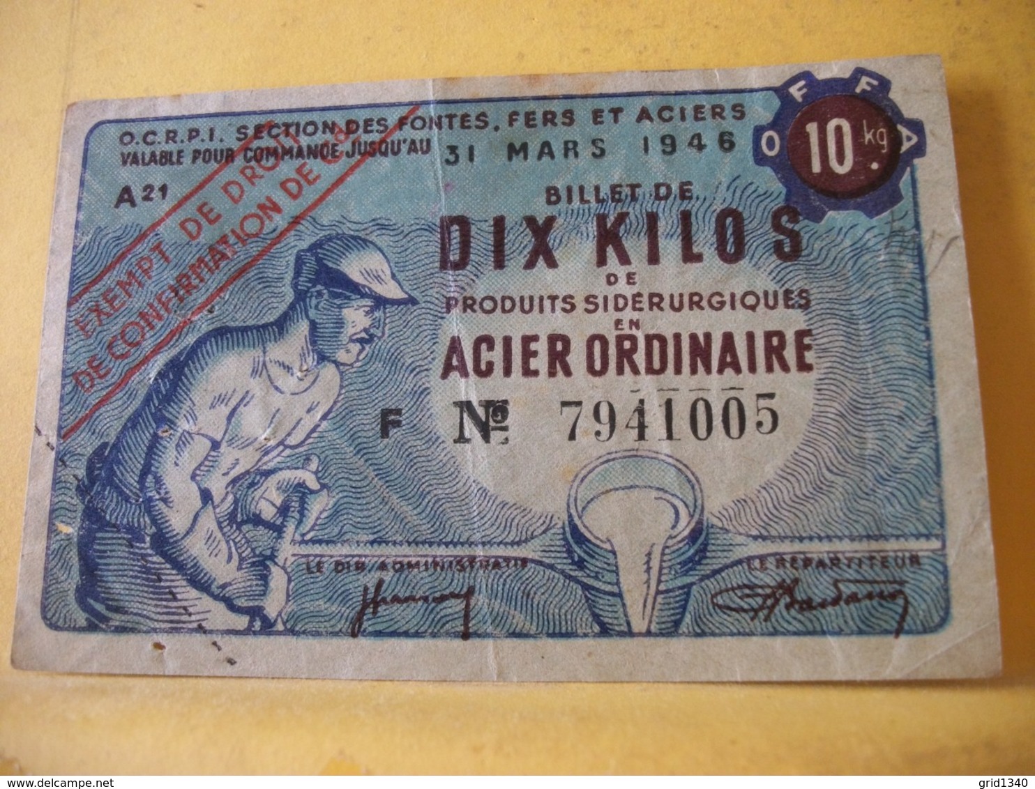 A 1063 OCRPI BILLET DE 10 KILOS ACIER ORDINAIRE 31 MARS 1946 N° 7941005 - Bons & Nécessité