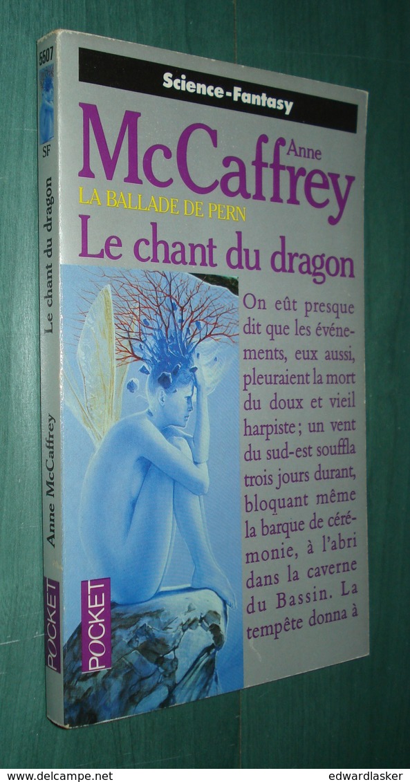 PRESSES POCKET SF 5507 : Le Chant Du Dragon (La Ballade De Pern) //Anne McCaffrey - Août 1993 - Presses Pocket