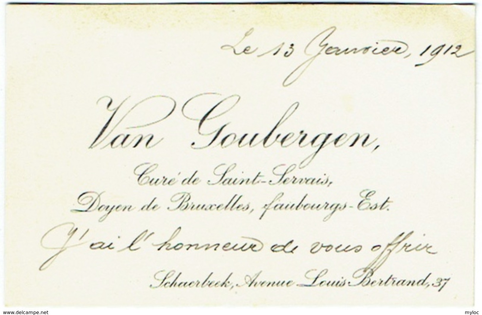 Carte Visite. Religion. Van Goubergen, Curé De Saint-Servais, Schaerbeek. Autographe, 1912 - Cartes De Visite
