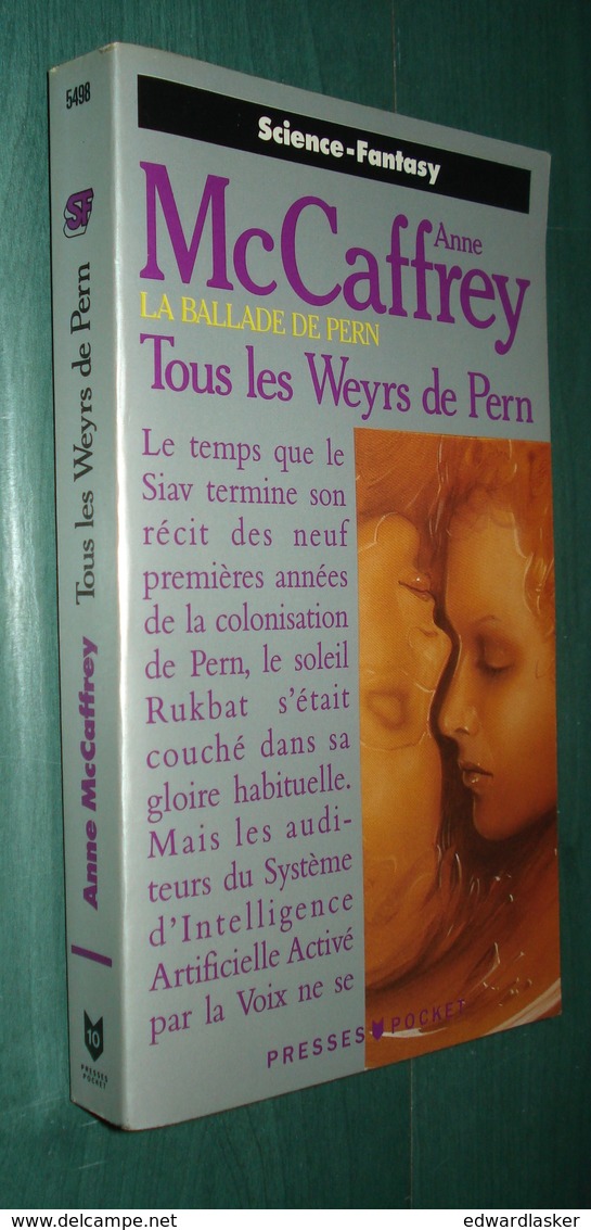 PRESSES POCKET SF 5498 : Tous Les Weyrs De PERN  (la Ballade De Pern) //Anne McCaffrey (1-93) - Presses Pocket