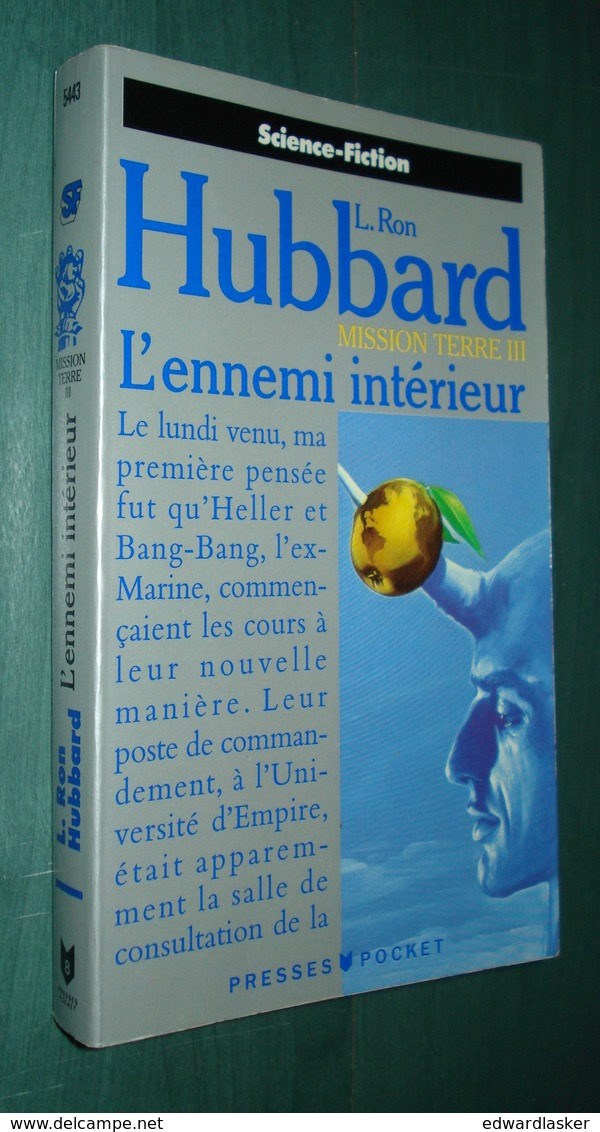 PRESSES POCKET SF 5443 : L'ennemi Intérieur (Mission Terre III) //L. Ron Hubbard - Presses Pocket