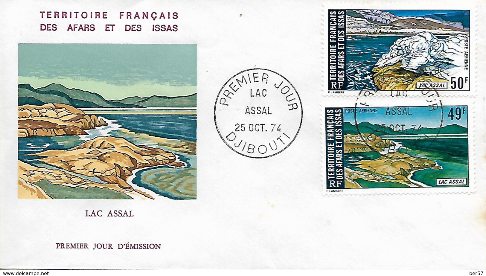 FDC Du 25 Octobre 1974 : Le Lac Assal - 2 Timbres Différents - Used Stamps