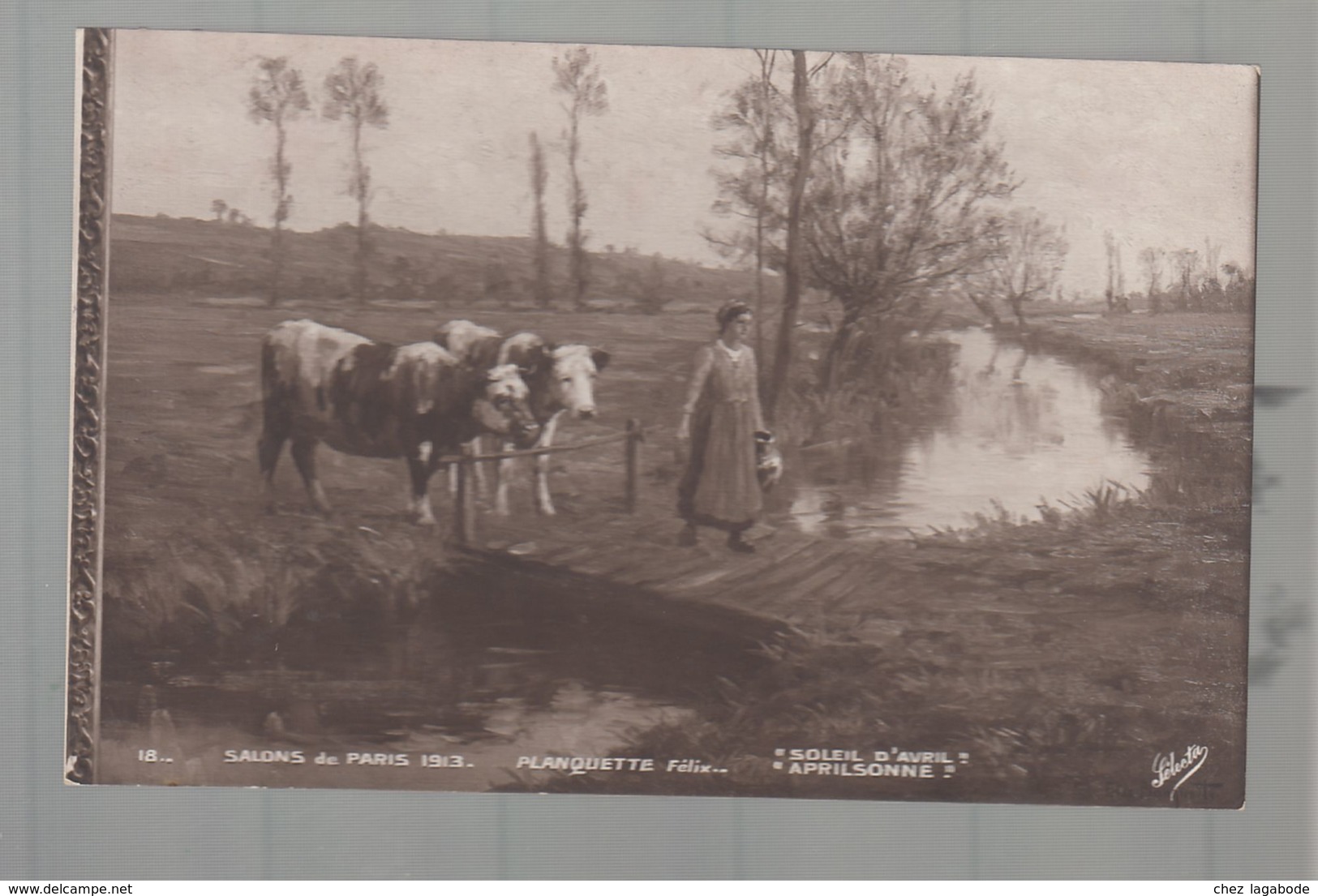 CPA (Div.) Soleil D'Avril - Vaches, Fermière - Félix Planquette - Salons De Paris 1913 - Malerei & Gemälde