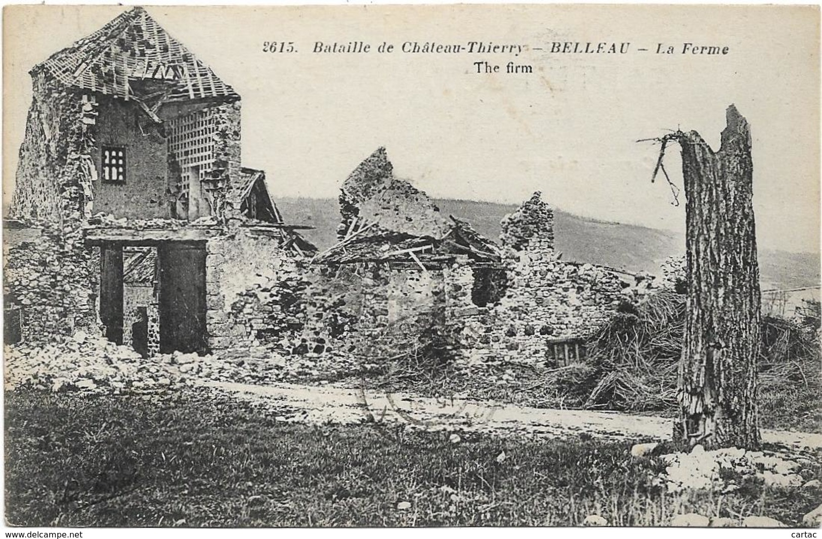 D02 - BELLEAU - LA FERME - BATAILLE DE CHÂTEAU-THIERRY - THE FIRM - Autres & Non Classés
