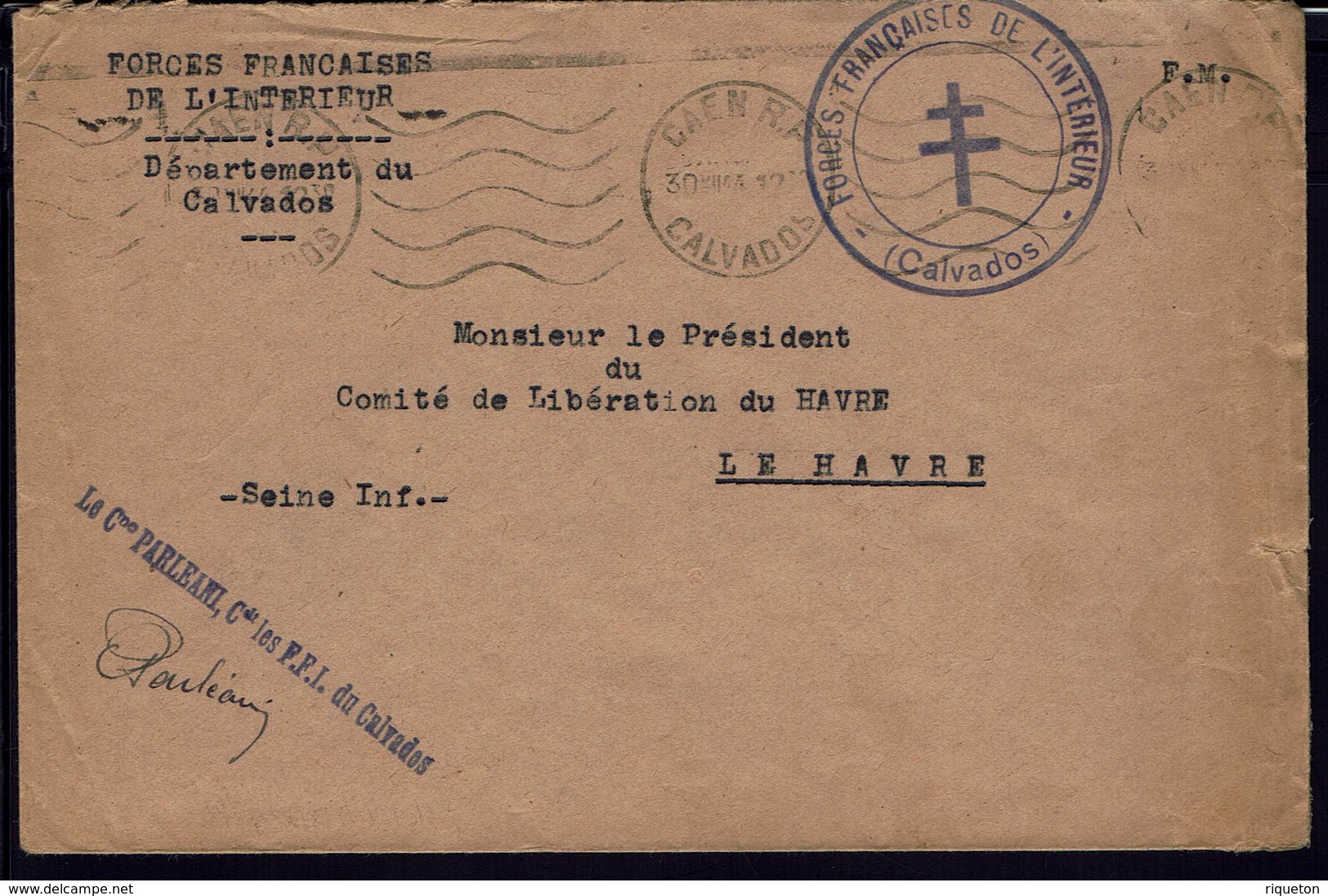 FR -1944 "Forces Françaises De L'Intérieur Du Calvados" Enveloppe En F.M. De Caen Pour Le Comité De Libération Du Havre. - Guerre De 1939-45