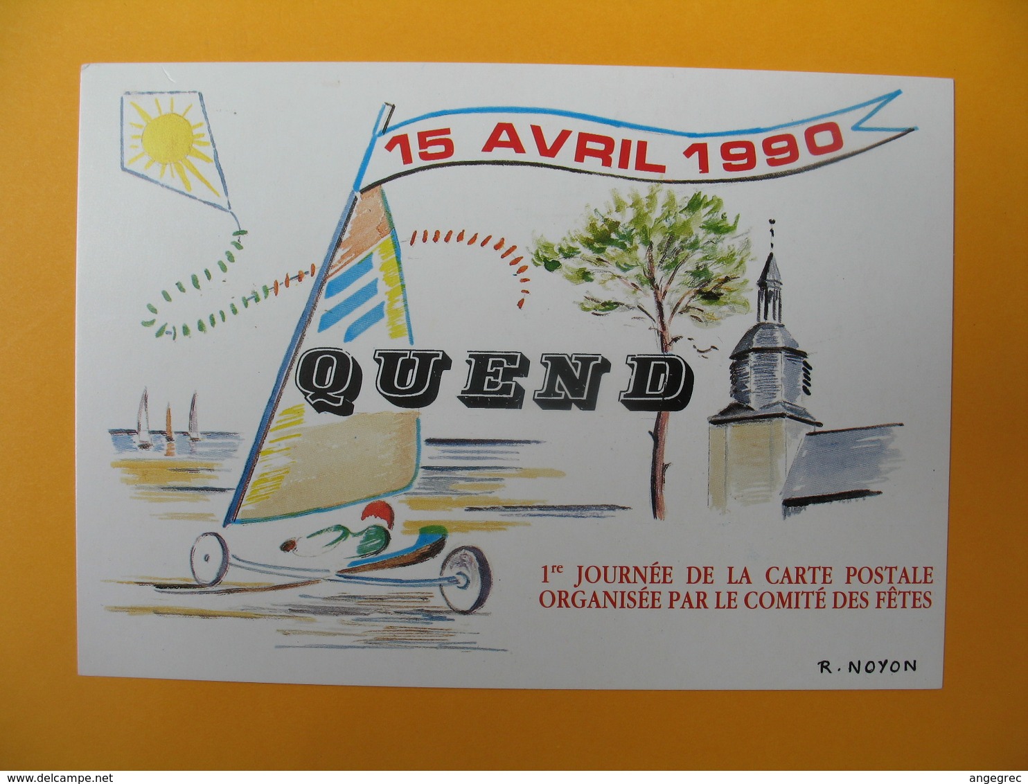 Carte 1 Er Journée De La Carte Postale Organisée Par Le Comité Des Fêtes - Quend Somme - Postal Services