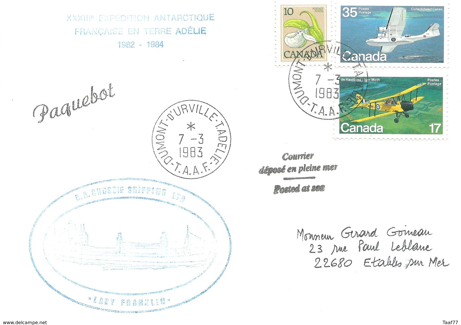 TAAF - Dumont D'Urville-T.Adélie: Lettre "Lady Franklin" Avec Timbres Canada N°724, 780 Et 630 - 07/03/1983 - Lettres & Documents