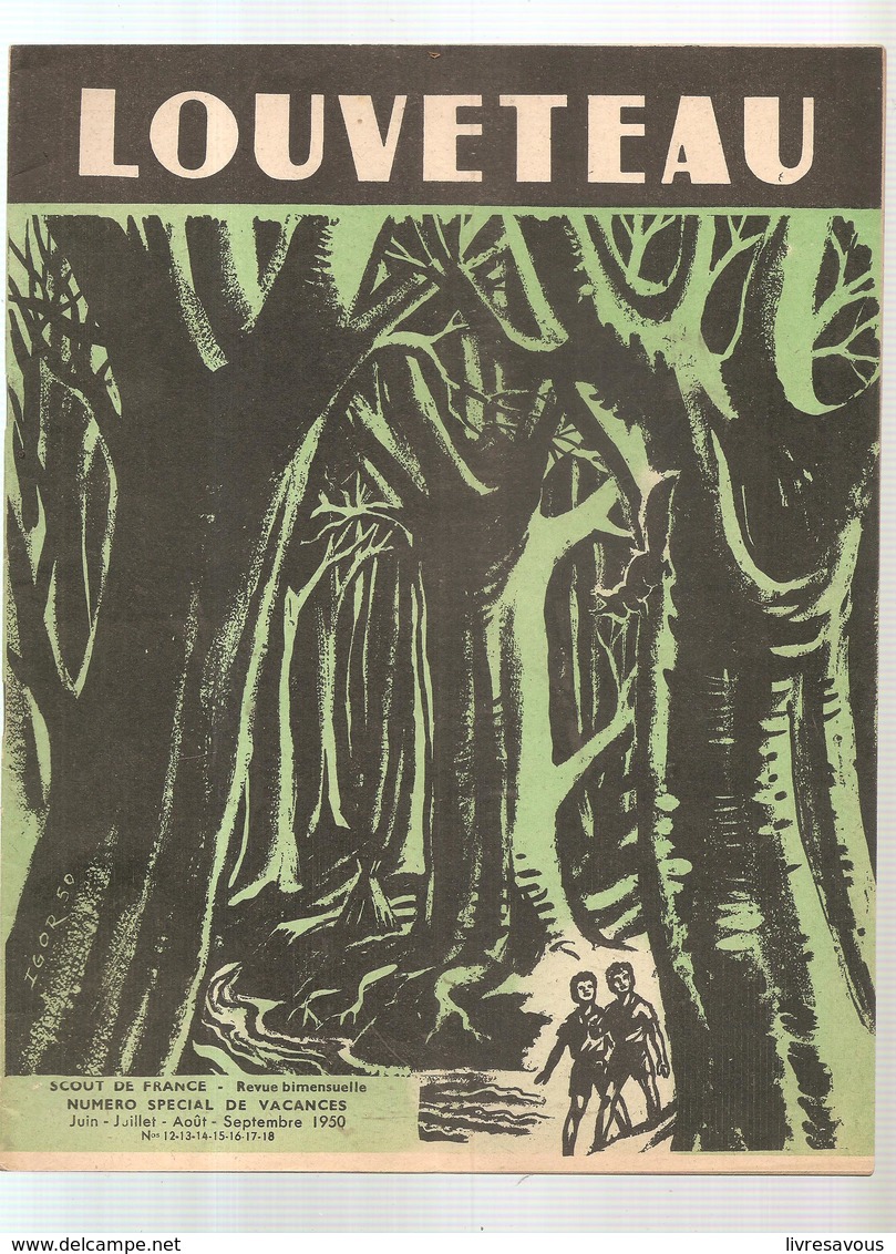 Scoutisme Scout De France Revue Louveteau N°12 à 18 Juin à Septembre1950 N° Spécial Vacances - Scoutisme