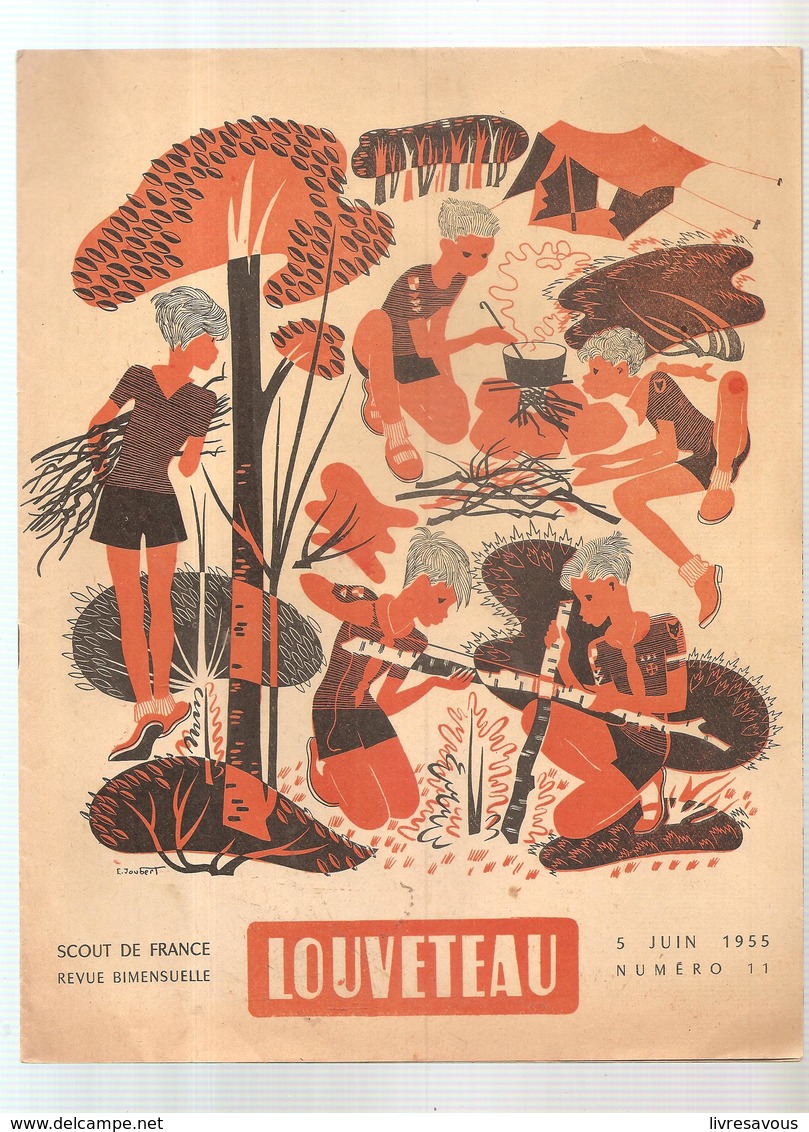 Scoutisme Scout De France Revue Louveteau N°11 Du 5 Juin 1955 Couverture Illustrée Par Pierre Joubert - Scoutisme