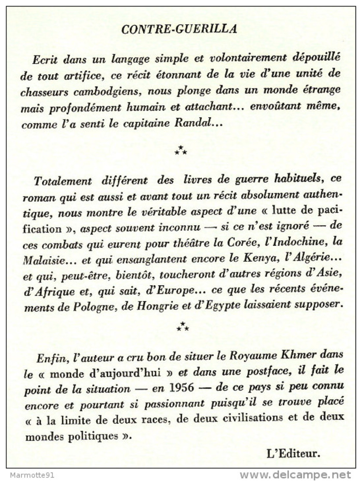 CONTRE GUERILLA  HOMMES ACTION GUERRE INDOCHINE CHEF COMMANDO POSTE CHASSEURS CAMBODGIENS - Français