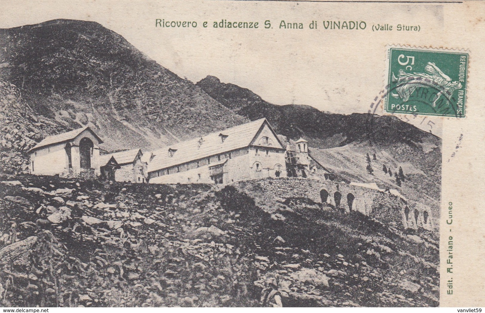 S.ANNA DI VINADIO-CUNEO-RICOVERO E ADIACENZE-CARTOLINA VIAGGIATA IL 8-7-1909 - Cuneo