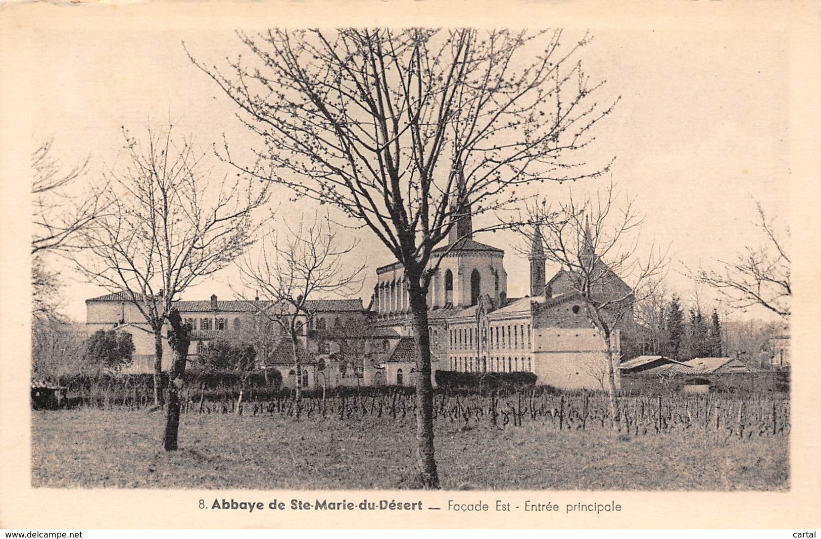31 - Abbaye De Ste-Marie-du-Désert - Façade Est - Entrée Principale - Autres & Non Classés