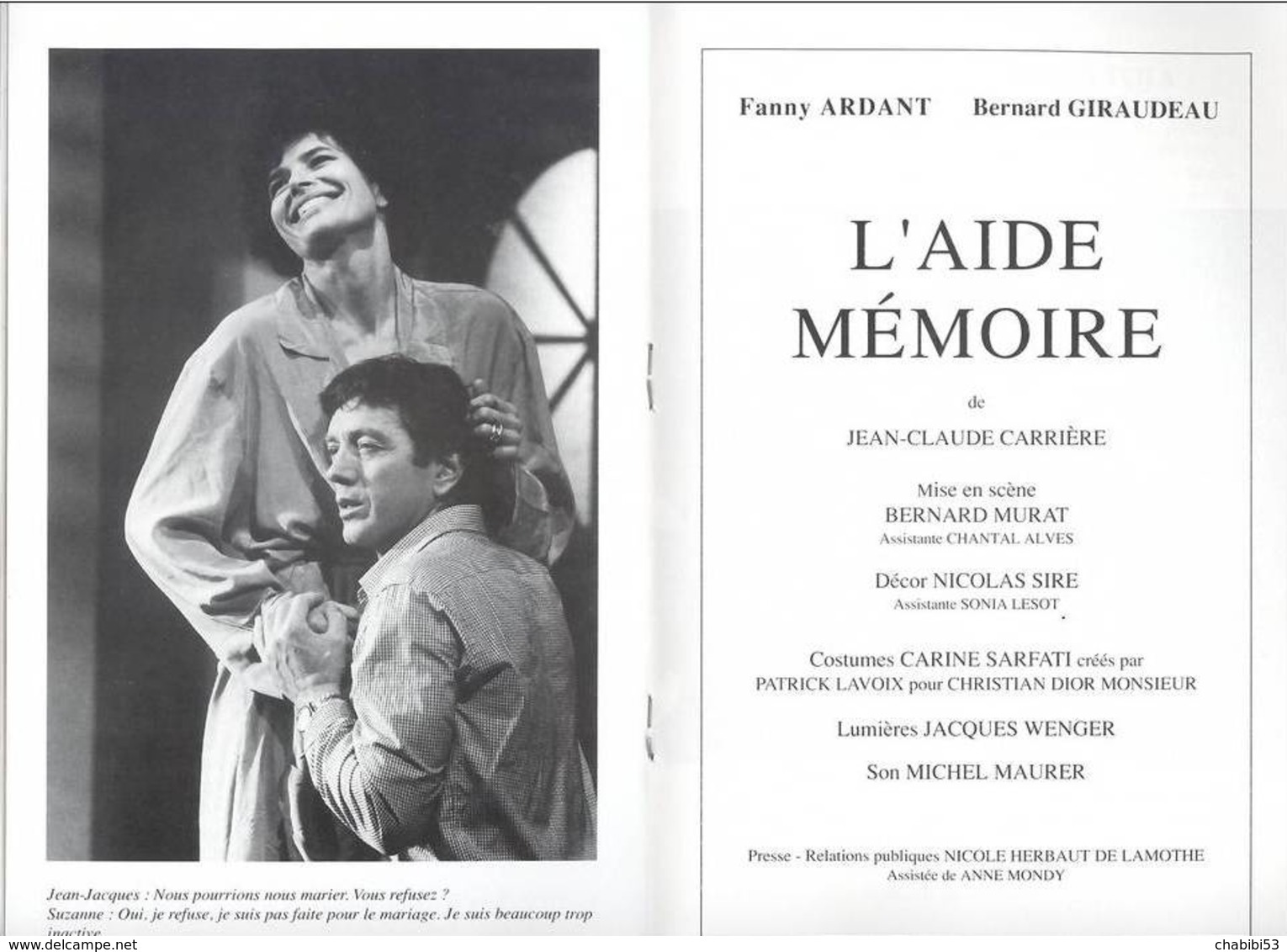 Livret  De La Pièce "L'Aide Mémoire" De JC Carrère Avec Bernard GIRAUDEAU Et Fanny ARDENT - 1992 - Autori Francesi