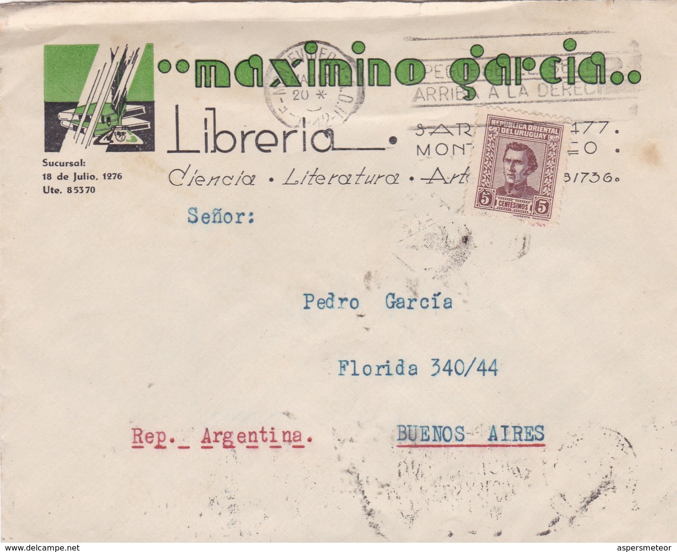 MAXIMINO GARCIA LIBRERIA - COMMERCIAL ENVELOPE CIRCULEE 1942 BANDELETA PARLANTE URUGUAY - BLEUP - Uruguay