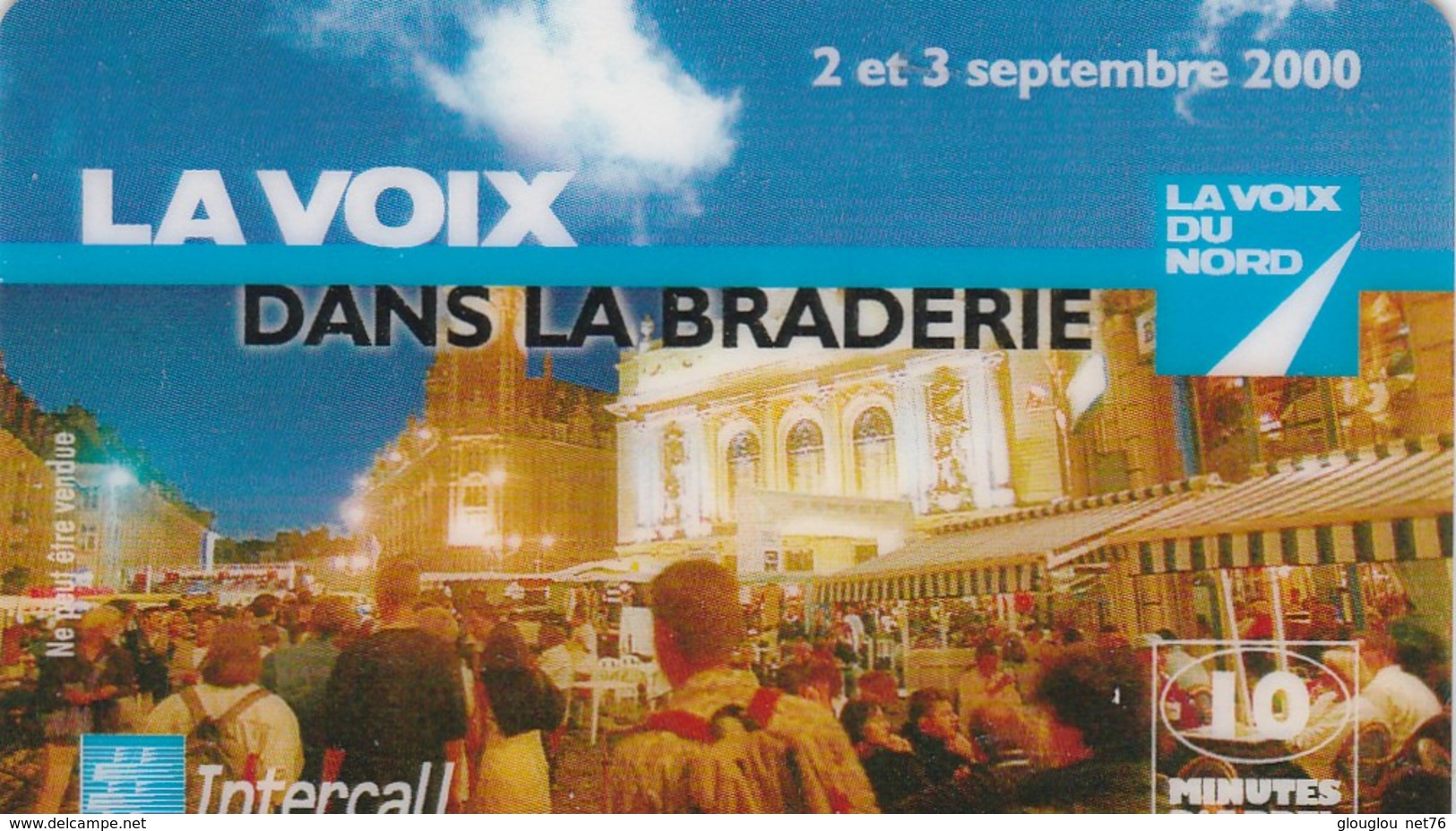 INTERCALL  10 MN...LA VOIX DU NORD  DANS LA BRADERIE  2000 - FT