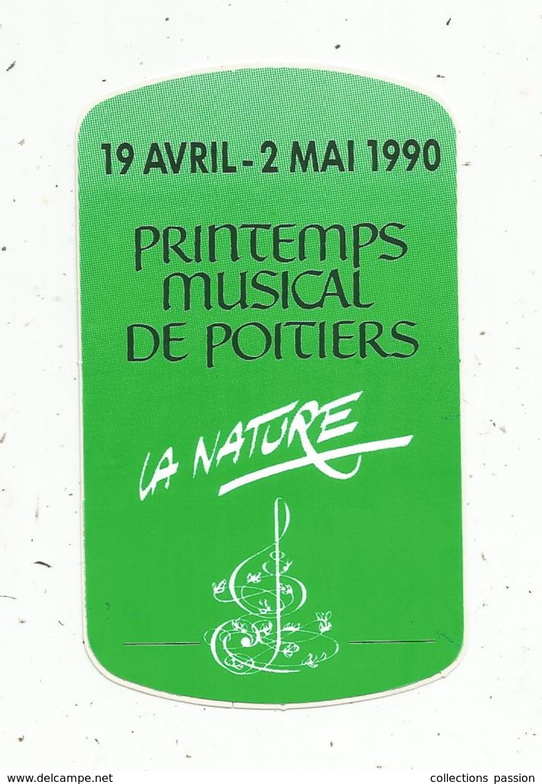 Autocollant , MUSIQUE ,1990, Printemps Musical De POITIERS - Stickers