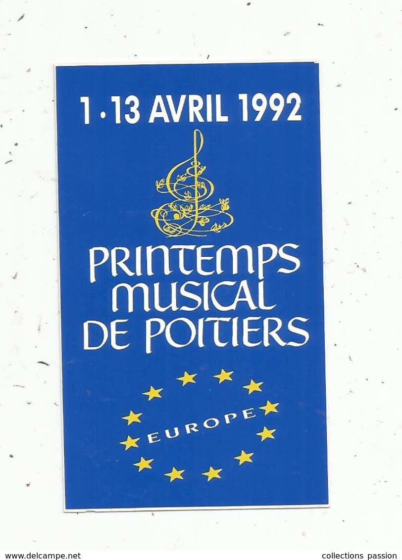 Autocollant , MUSIQUE ,1992, Printemps Musical De POITIERS - Stickers