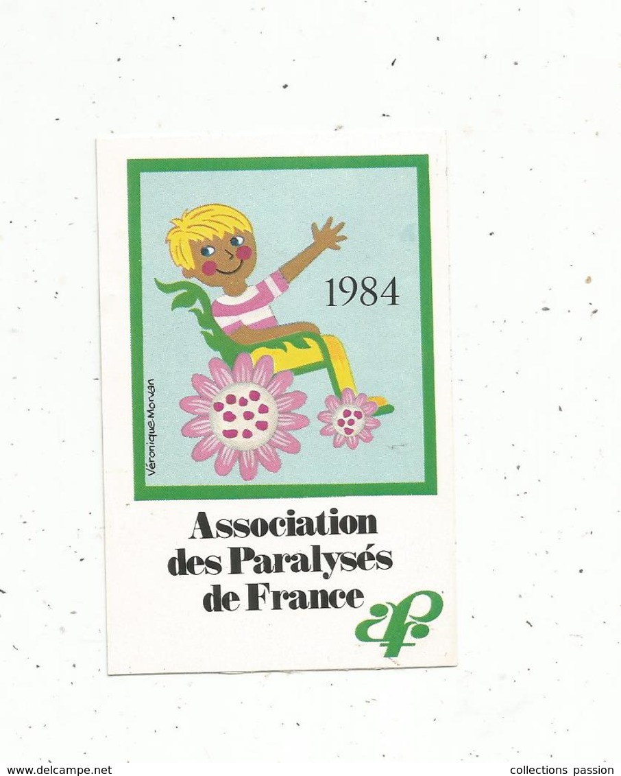 Autocollant , 1984 , ASSOCIATION DES PARALYSES DE FRANCE , APF - Stickers