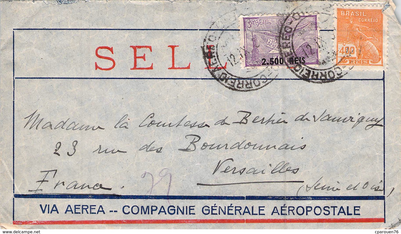 Lettre Oblitèrée Poste Aérienne  Brésil Brasil Via Aerea Compagnie Générale Aéropostale 1931  2 Timbres - Lettres & Documents