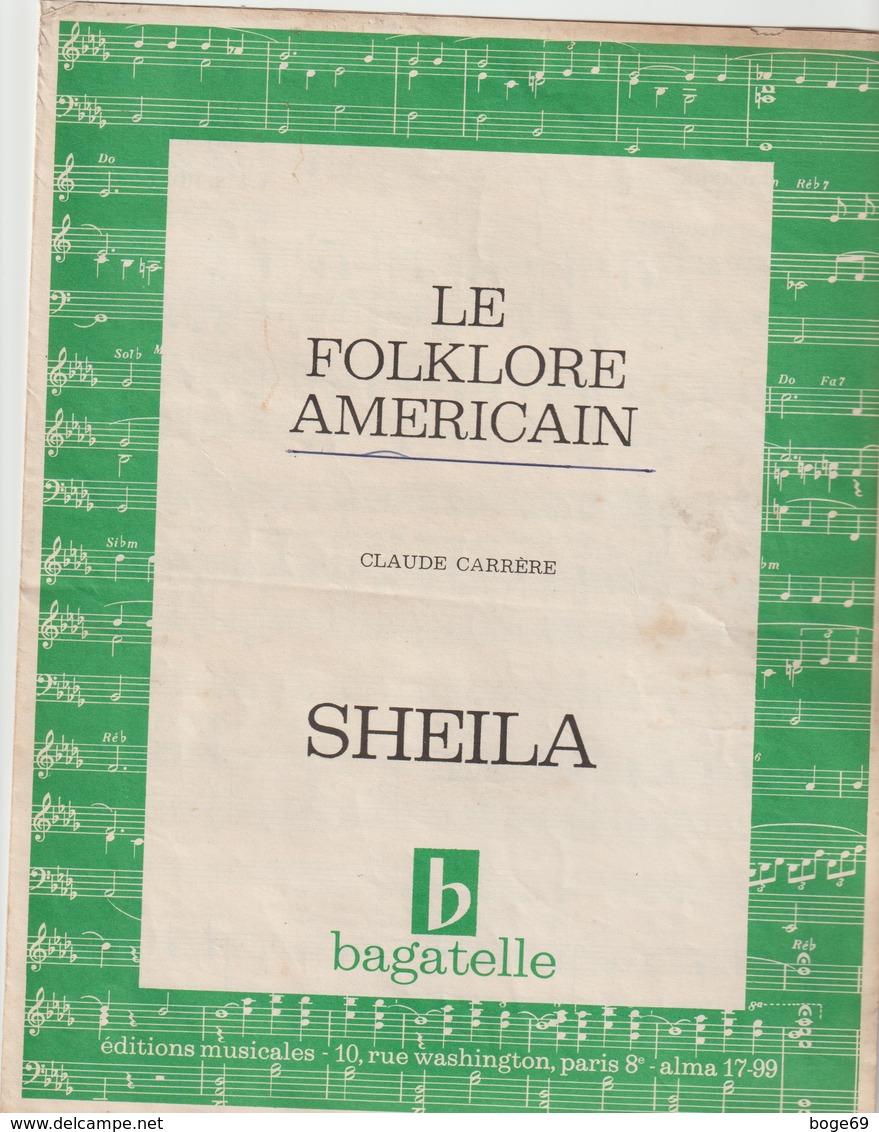 ( GEO2)LE FOLKLORE AMERICAIN  , SHEILA   , Paroles CLAUDE CARRERE   , Musique  NICK WOODS - Partitions Musicales Anciennes