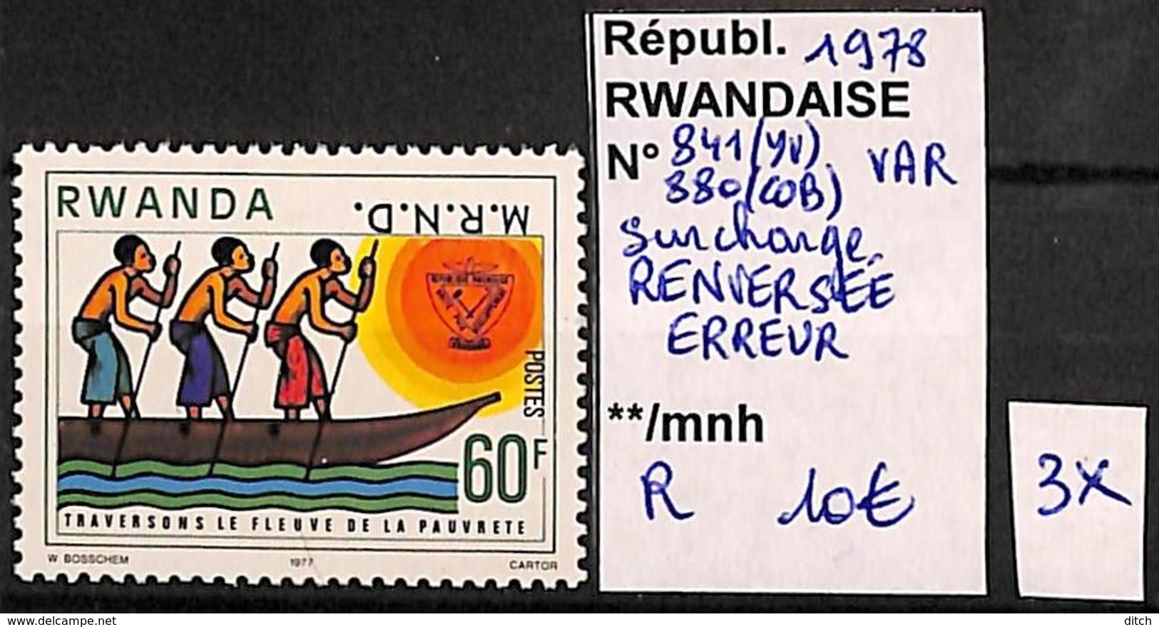 D - [827429]TB//**/Mnh-Rwanda 1978 - N° 841(YV)/880(COB)VAR, Variétés, Surcharge Renversée, ERREUR, RARE, Bateaux, SNC - Neufs