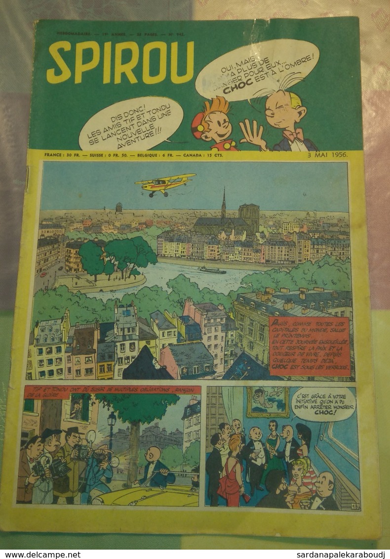 Spirou N° 942 Du 3 Mai 1956 : Tif & Tondu, Patrouille Des Castors, Johan & Pirlouit, Buck Danny, Alfa Giulietta... - Spirou Magazine