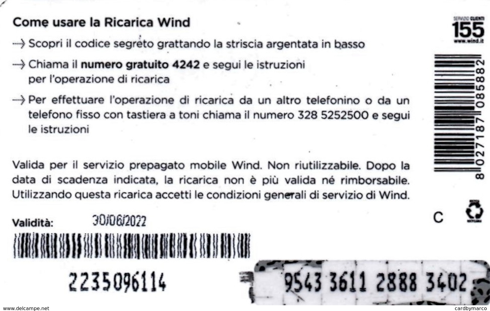 *ITALIA - WIND - NOVITA'* - Ricarica Usata (sc. 30/06/2022) - Schede GSM, Prepagate & Ricariche