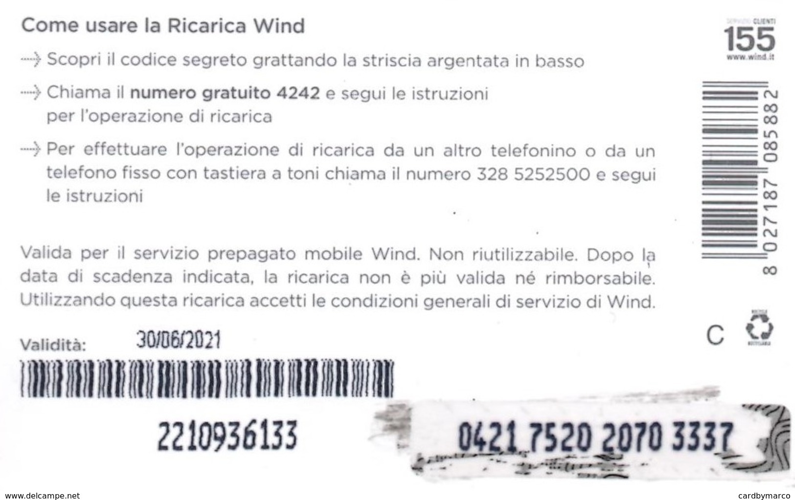 *ITALIA - WIND* - Ricarica Usata (sc. 30/06/2021) - Schede GSM, Prepagate & Ricariche