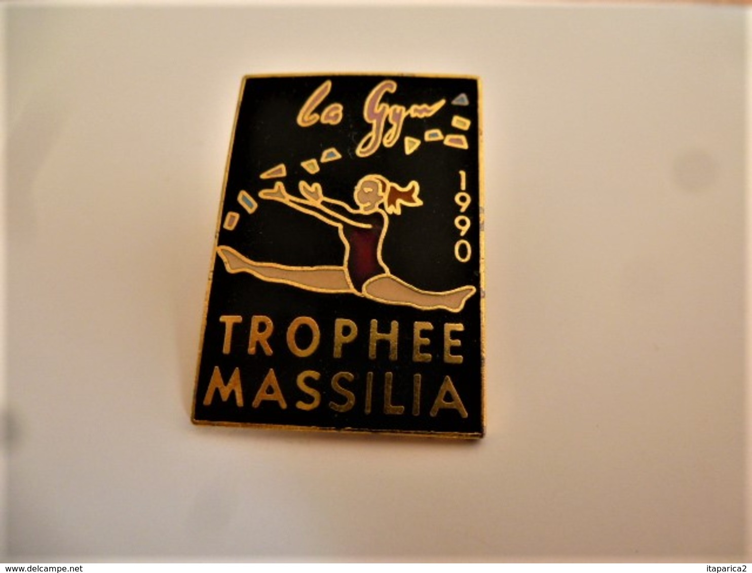 PINS GYNASTIQUE TROPHEE MASSILIA   LA GYM 1990 / 33NAT - Gymnastics