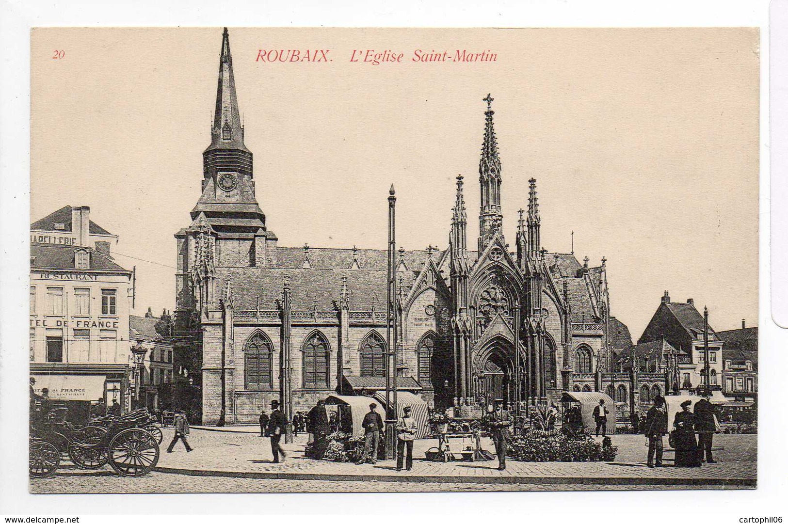 - CPA ROUBAIX (59) - L'Eglise Saint-Martin (HOTEL DE FRANCE) - Edition E. Durant N° 20 - - Roubaix