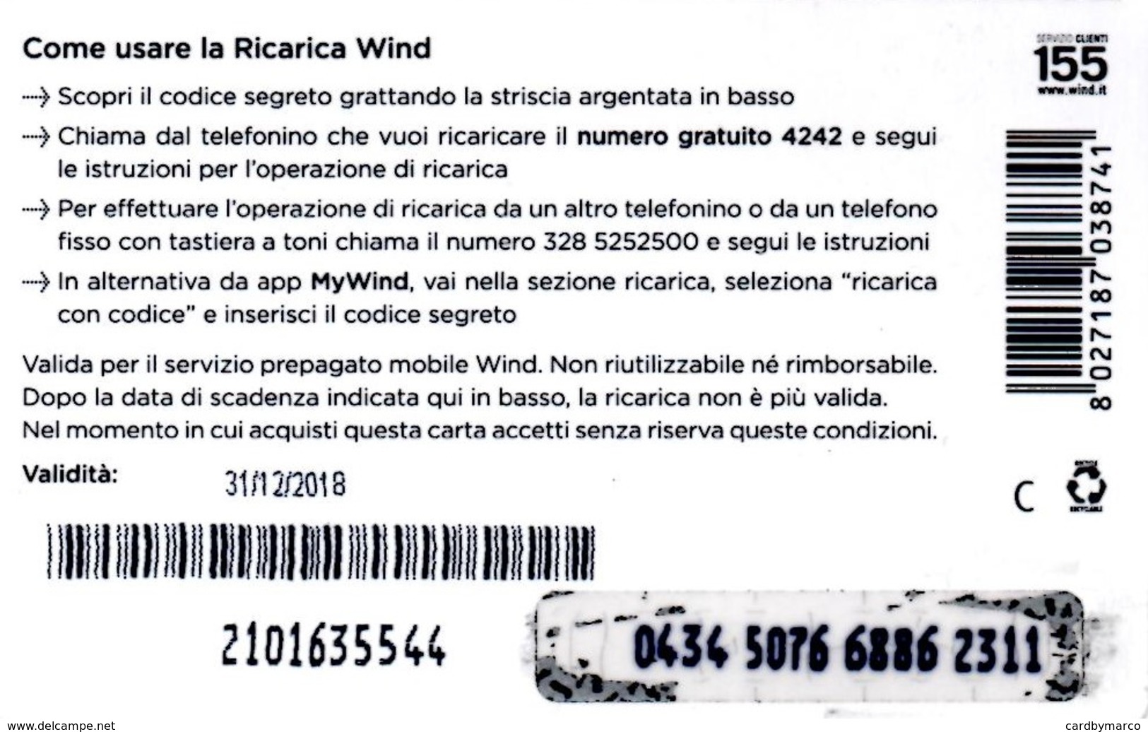 *ITALIA - WIND* - Ricarica Usata (sc. 31/12/2018) - [2] Sim Cards, Prepaid & Refills