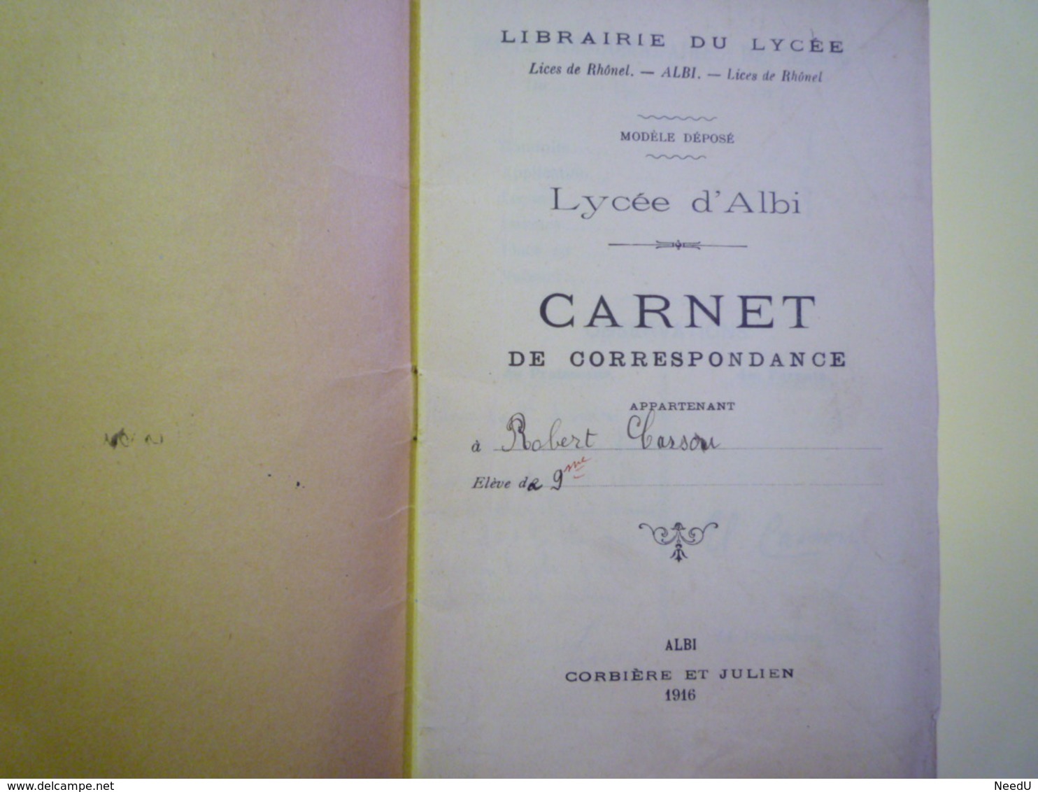 GP 2019 - 1272  Lycée D'ALBI  :  Carnet De Correspondance  1917  (Robert  CASSOU)   XXX - Unclassified