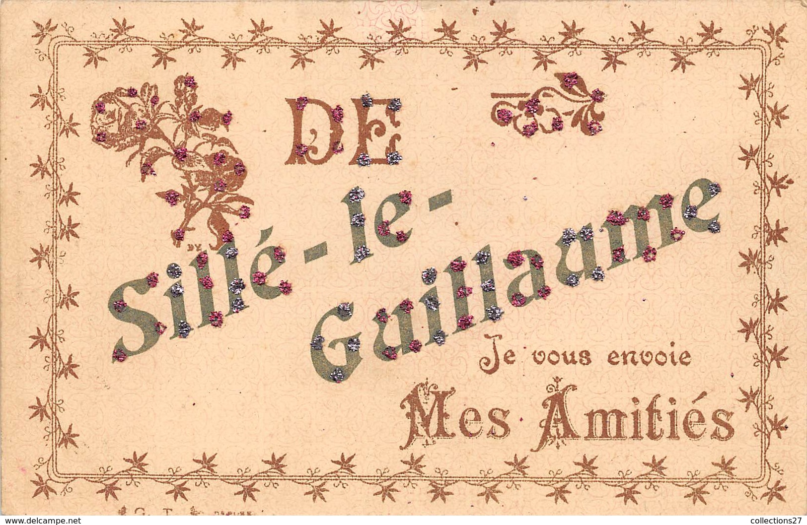 72-SILLE-LE-GUILLAUME- JE VOUS ENVOIE MES AMITIES - Sille Le Guillaume