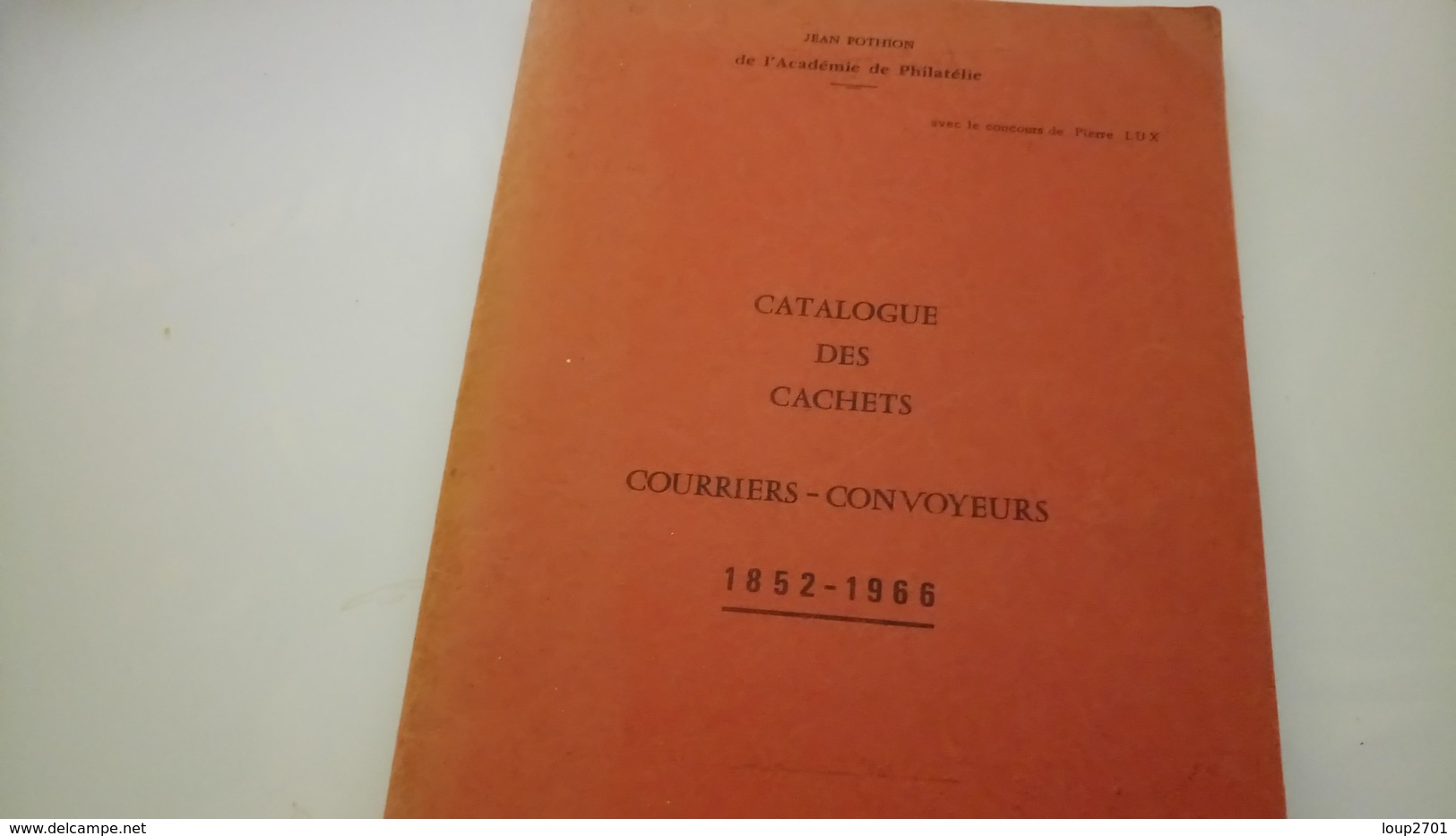 P122 POTHION - COURRIERS CONVOYEURS 1852-1966 DÉPART 5€ - Philatélie Et Histoire Postale