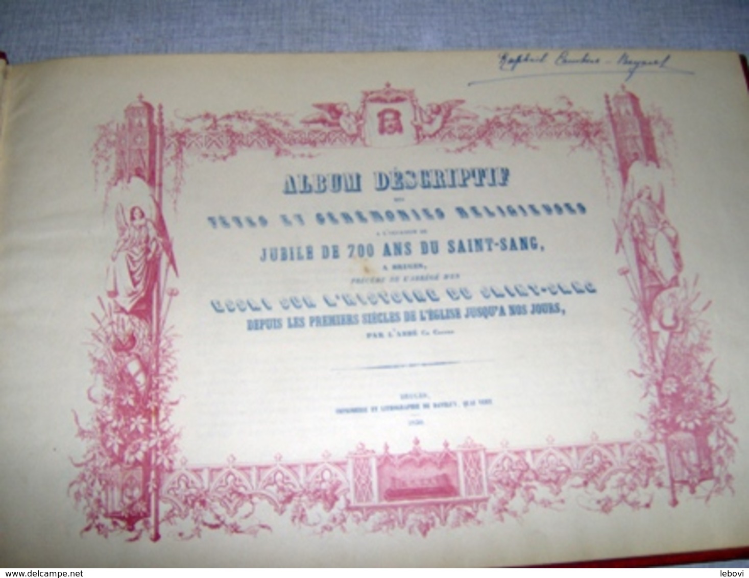 « Album Descriptif Des Fêtes Et Ceremonies Religieuses à L’occasion Du Jubilee De 700 Ans Du Saint-Sang à BRUGES…"--> - 1901-1940
