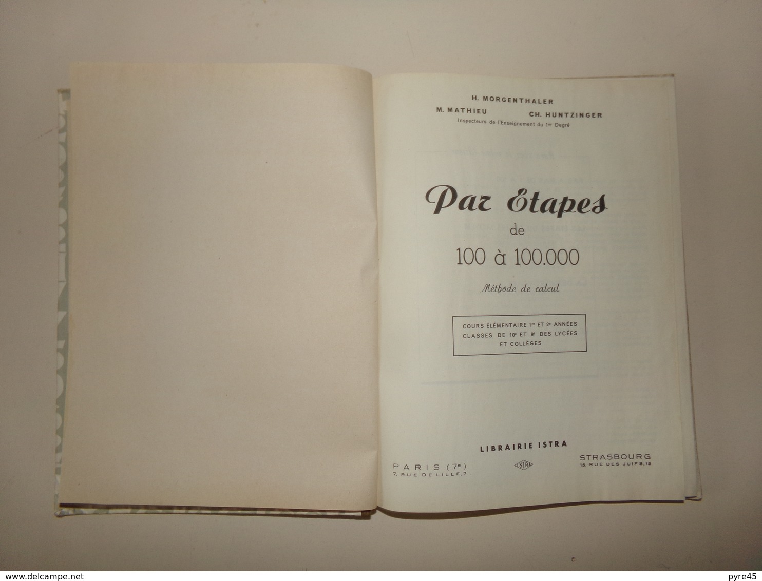 Méthode De Calcul " Par étapes De 100 à 100.000 ", 175 Pages - Autres & Non Classés