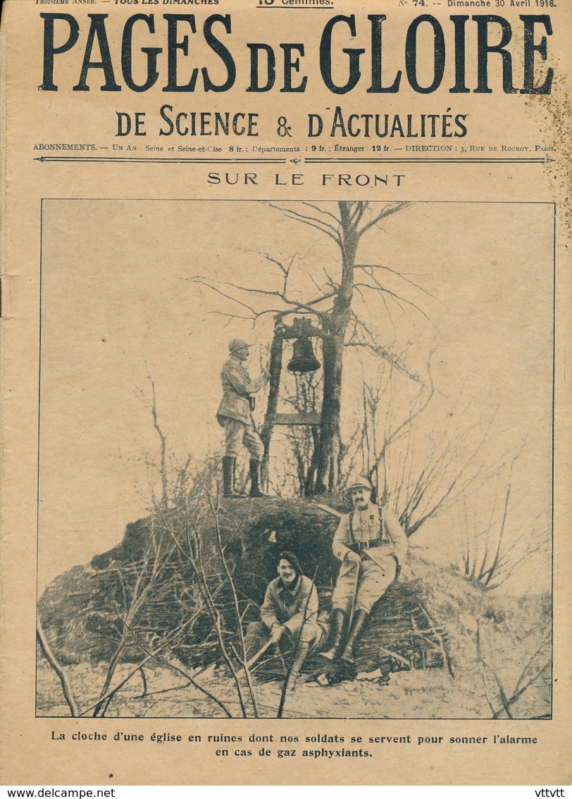 PAGES DE GLOIRE, Revue 16 Pages, N° 74, Dimanche 30 Avril 1916, Salonique, Verdun, Collège Buvignier, Cathédrale... - 1900 - 1949